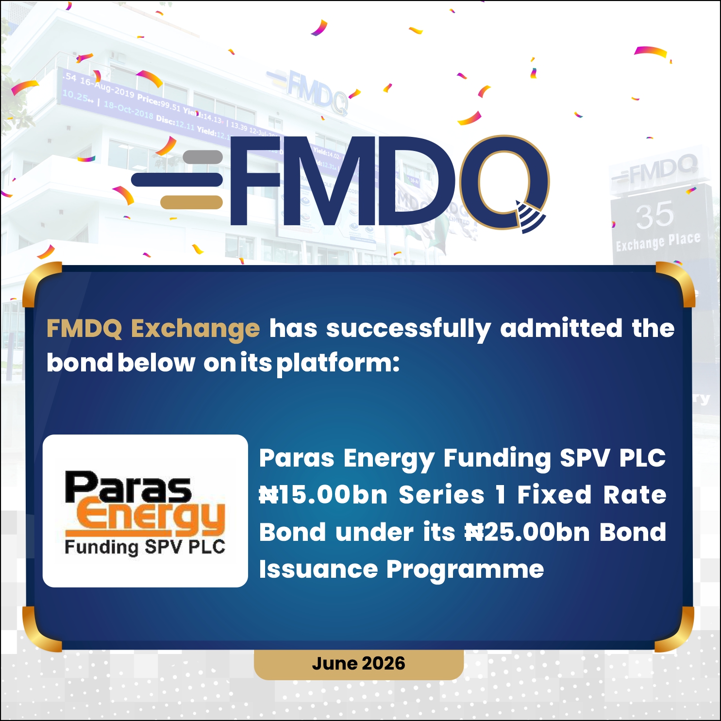 Paras Energy Funding SPV PLC Lists ₦15.00 Billion Series 1 Fixed Rate Bond on FMDQ Exchange
